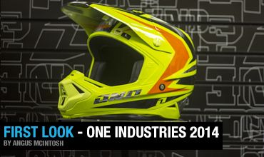 First Look - One Industries 2014 Line Up
